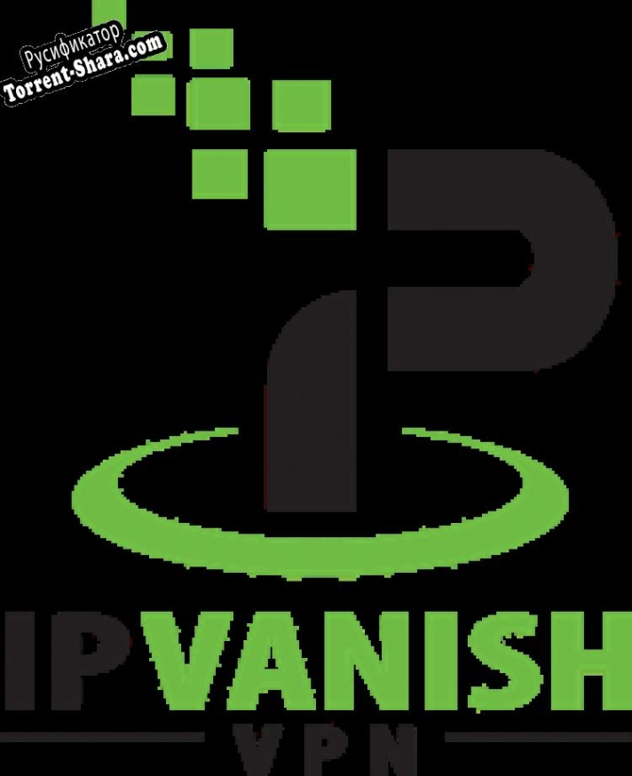 Русификатор для IPVanish VPN