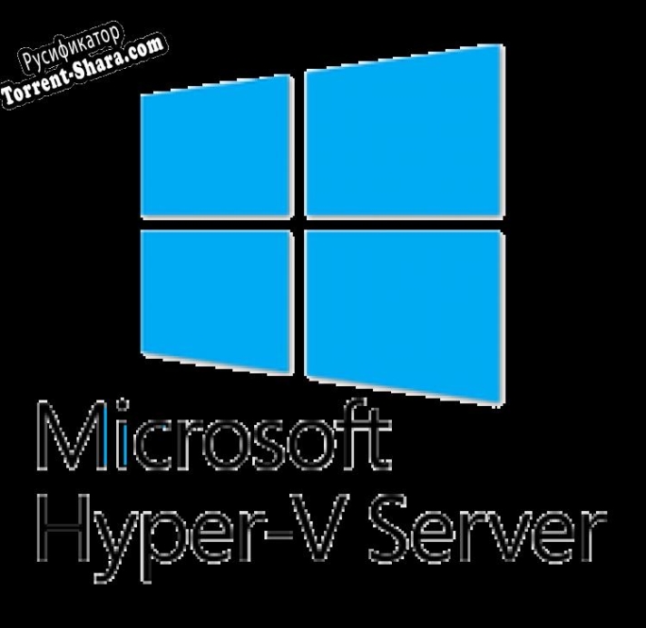 Русификатор для Microsoft Hyper-V Server 2008 R2 SP1