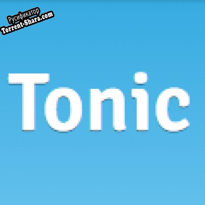 Русификатор для Tonic