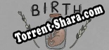 Birth: ТРЕЙНЕР И ЧИТЫ (V1.0.27)