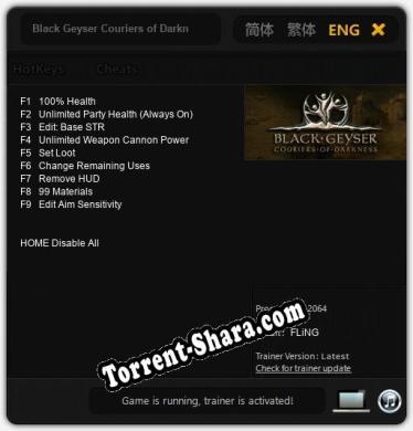Black Geyser Couriers of Darkness: ТРЕЙНЕР И ЧИТЫ (V1.0.24)