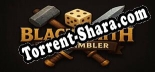 Black Smith  The Gambler: Читы, Трейнер +5 [FLiNG]