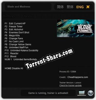 Blade and Madness: ТРЕЙНЕР И ЧИТЫ (V1.0.47)