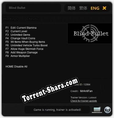 Blind Bullet: Читы, Трейнер +9 [MrAntiFan]
