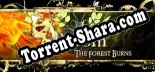 Bloom The Forest Burns: ТРЕЙНЕР И ЧИТЫ (V1.0.99)