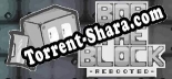 Bob the Block Rebooted: ТРЕЙНЕР И ЧИТЫ (V1.0.52)