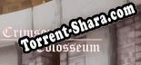 Трейнер для Crimson Colosseum [v1.0.3]