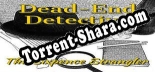 Трейнер для Dead-End Detective The Sixpence Strangler [v1.0.5]