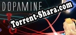 DOPAMINE: ТРЕЙНЕР И ЧИТЫ (V1.0.66)