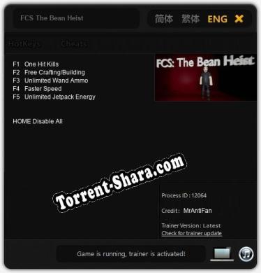 FCS The Bean Heist: ТРЕЙНЕР И ЧИТЫ (V1.0.17)