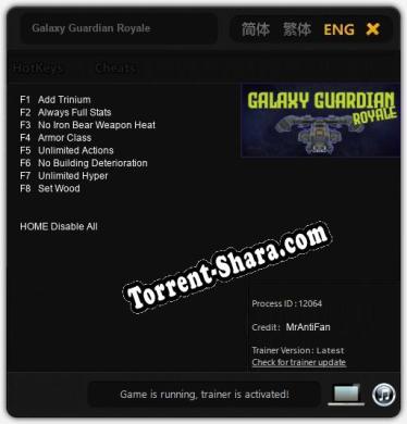 Galaxy Guardian Royale: ТРЕЙНЕР И ЧИТЫ (V1.0.61)