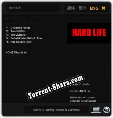Hard Life: Трейнер +5 [v1.5]