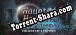 Трейнер для Haunted Hotel A Past Redeemed Collectors Edition [v1.0.1]