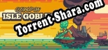 Isle Goblin: ТРЕЙНЕР И ЧИТЫ (V1.0.89)