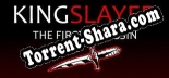 Kingslayer The First Assassin: ТРЕЙНЕР И ЧИТЫ (V1.0.21)
