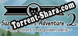 スズとマリの冒険２～lost colors and golden bells～: Читы, Трейнер +14 [dR.oLLe]