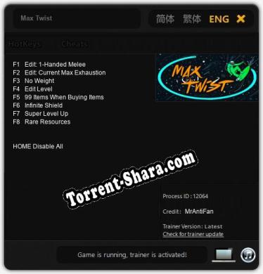 Max Twist: Трейнер +8 [v1.3]