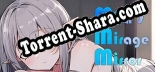 Трейнер для Miras Mirage Mirror [v1.0.9]