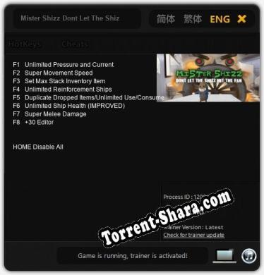 Трейнер для Mister Shizz Dont Let The Shizz Hit The Fan [v1.0.5]