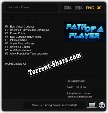 Трейнер для Path of a Player [v1.0.7]