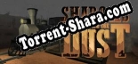 Shadows Beneath the Dust: Читы, Трейнер +8 [MrAntiFan]