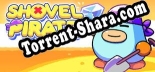 Shovel Pirate: Читы, Трейнер +6 [MrAntiFan]