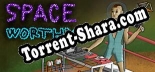 Space Worthy: Читы, Трейнер +6 [MrAntiFan]