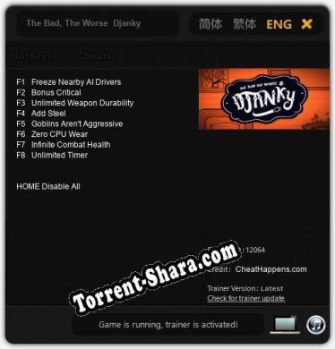 Трейнер для The Bad, The Worse  Djanky [v1.0.8]
