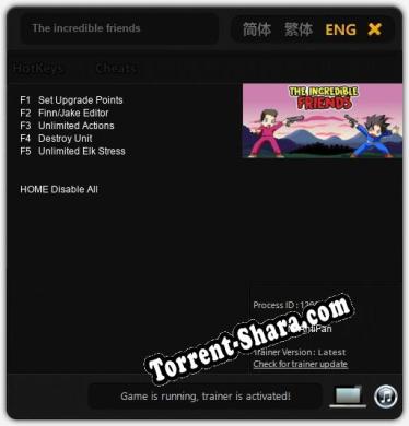 Трейнер для The incredible friends [v1.0.5]