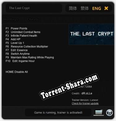 The Last Crypt: Трейнер +10 [v1.6]