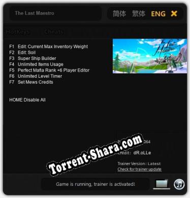 The Last Maestro: ТРЕЙНЕР И ЧИТЫ (V1.0.89)