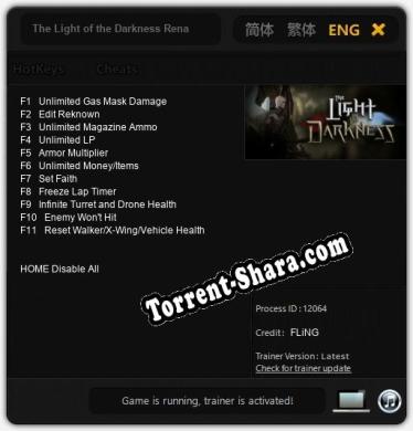 Трейнер для The Light of the Darkness Renascence [v1.0.6]