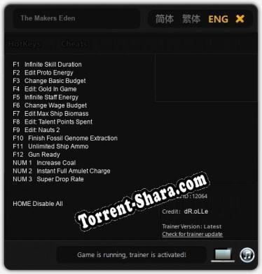 Трейнер для The Makers Eden [v1.0.7]