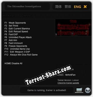 Трейнер для The Skinwalker Investigations [v1.0.2]