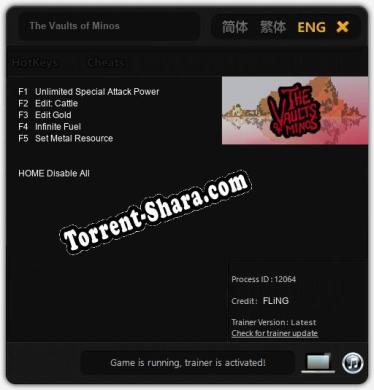 Трейнер для The Vaults of Minos [v1.0.9]