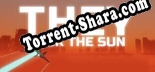 They Took the Sun: ТРЕЙНЕР И ЧИТЫ (V1.0.75)