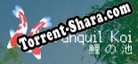 Трейнер для Tranquil Koi 鯉の池 [v1.0.2]