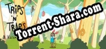 Трейнер для TripsnTraps A Vicious Odyssey [v1.0.9]