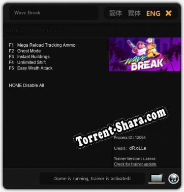 Wave Break: ТРЕЙНЕР И ЧИТЫ (V1.0.41)