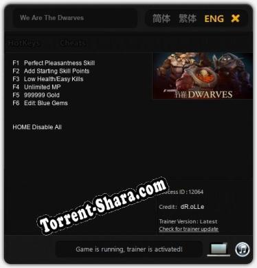 We Are The Dwarves: Трейнер +6 [v1.3]