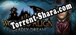 Worlds Align Deadly Dream Collectors Edition: ТРЕЙНЕР И ЧИТЫ (V1.0.99)