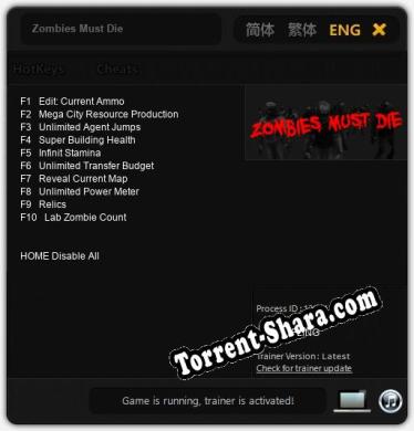 Zombies Must Die: Трейнер +10 [v1.8]